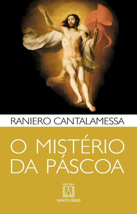 O mist&eacute;rio da P&aacute;scoa(Kobo/電子書)