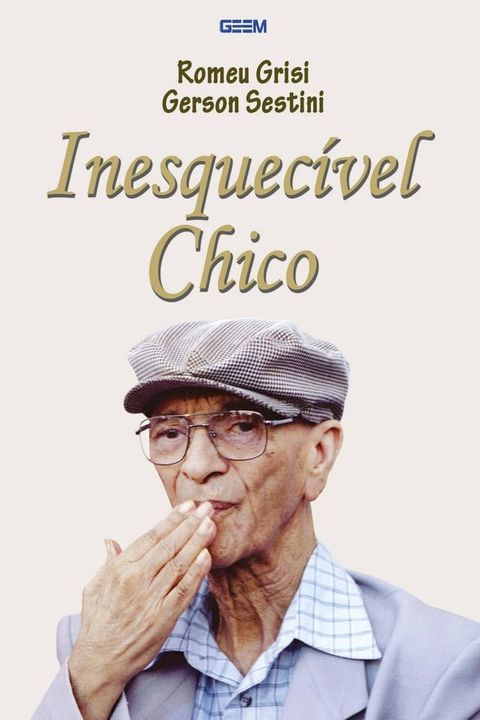 Inesquecível Chico(Kobo/電子書)