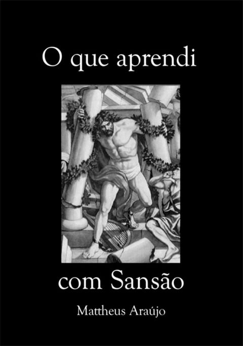 O Que Aprendi Com Sans&atilde;o(Kobo/電子書)