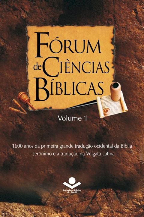 F&oacute;rum de Ci&ecirc;ncias B&iacute;blicas 1(Kobo/電子書)