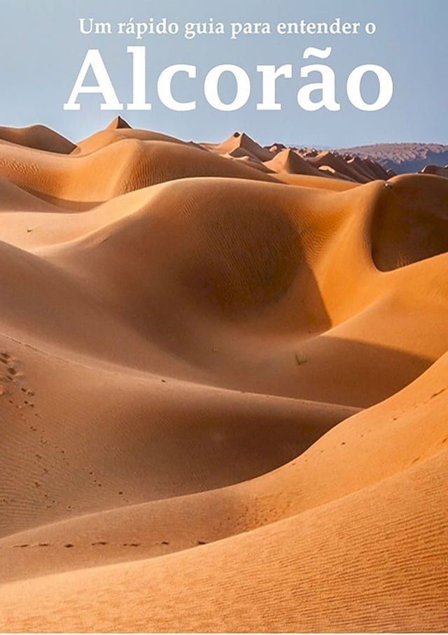  Um Rápido Guia Para Entender O Alcorão(Kobo/電子書)