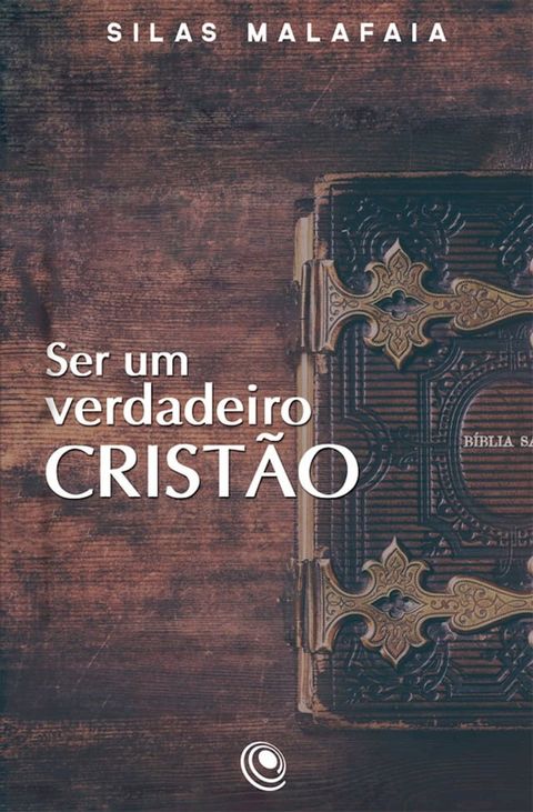 Ser um verdadeiro crist&atilde;o(Kobo/電子書)