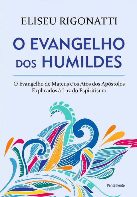 O Evangelho dos Humildes(Kobo/電子書)