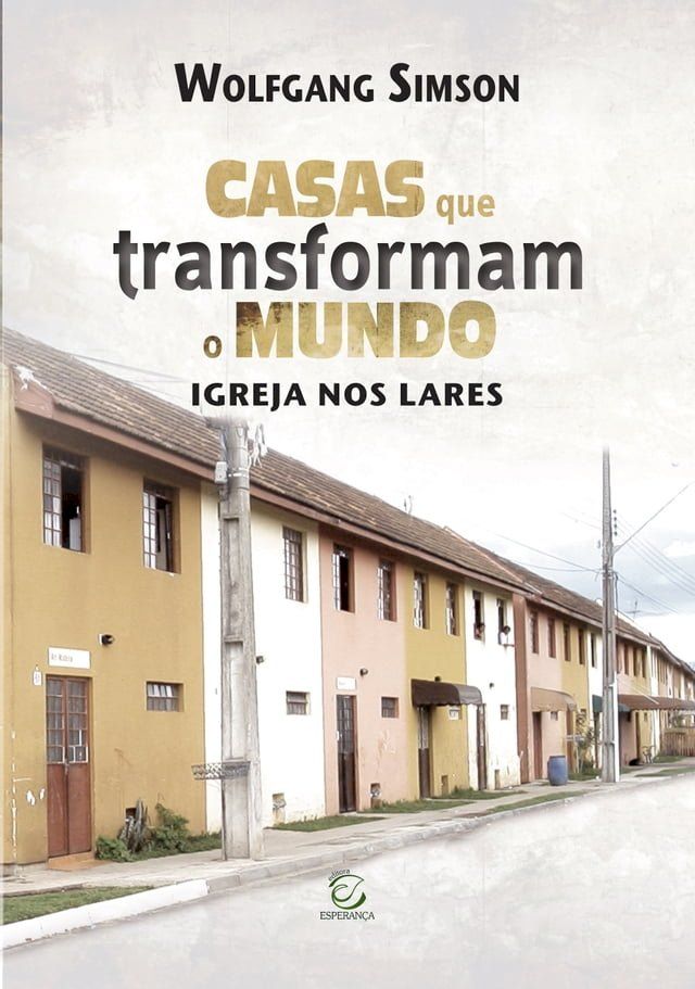  Casas que transformam o mundo(Kobo/電子書)