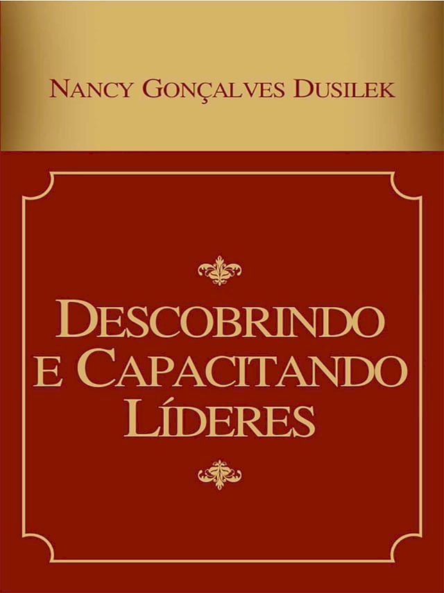  Descobrindo e Capacitando Líderes(Kobo/電子書)