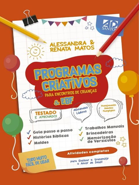 PROGRAMAS CRIATIVOS PARA ENCONTROS DE CRIAN&Ccedil;AS & EBF(Kobo/電子書)