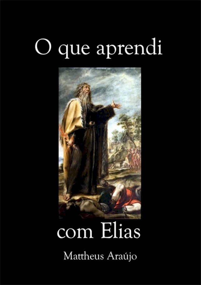  O Que Aprendi Com Elias(Kobo/電子書)