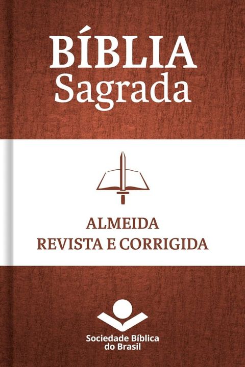 B&iacute;blia Sagrada ARC - Almeida Revista e Corrigida(Kobo/電子書)