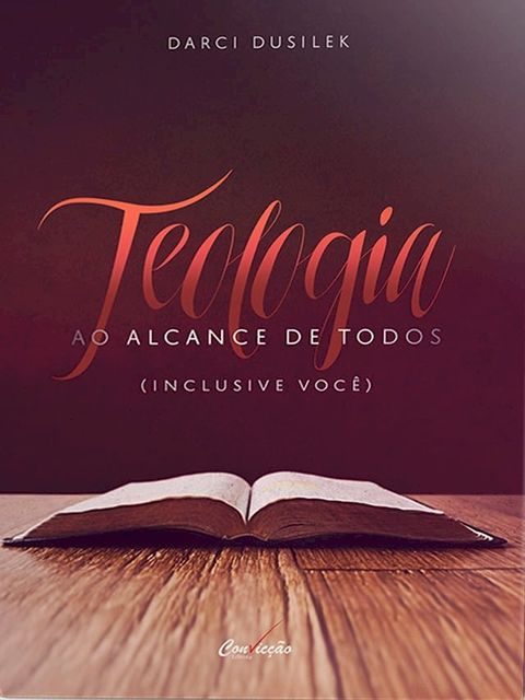 Teologia ao Alcance de Todos(Kobo/電子書)