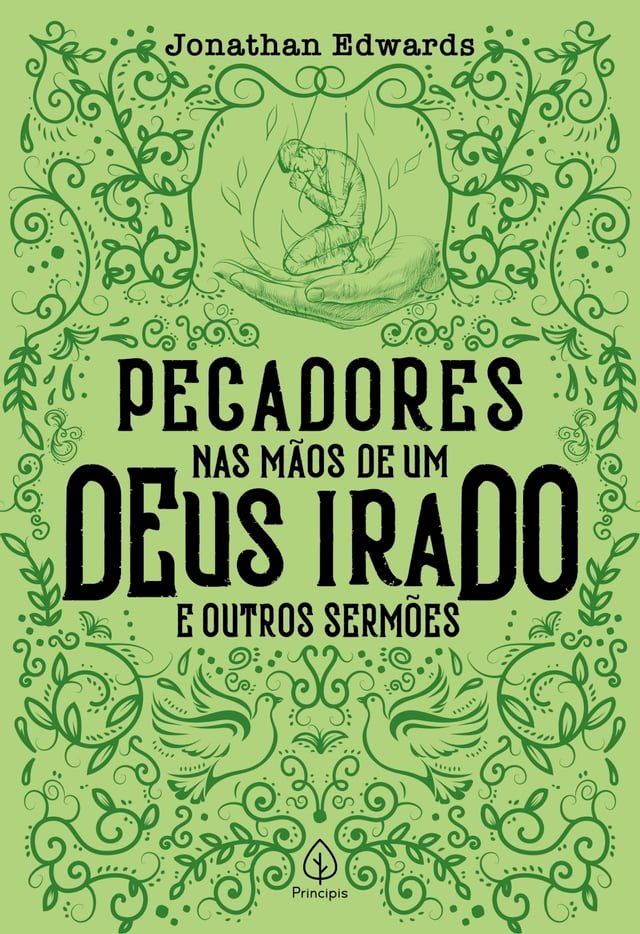  Pecadores nas mãos de um Deus irado e outros sermões(Kobo/電子書)