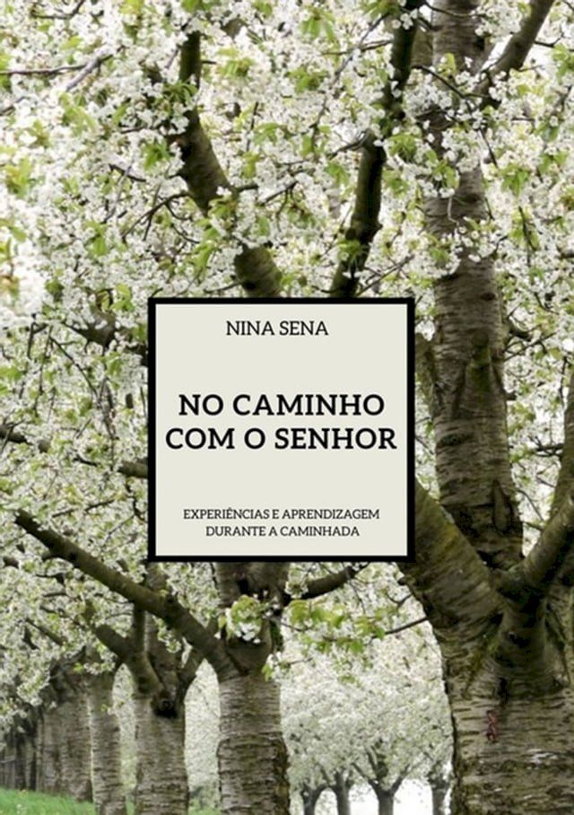  No Caminho Com O Senhor(Kobo/電子書)