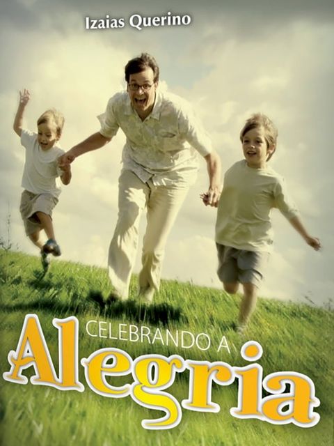 Celebrando a Alegria(Kobo/電子書)