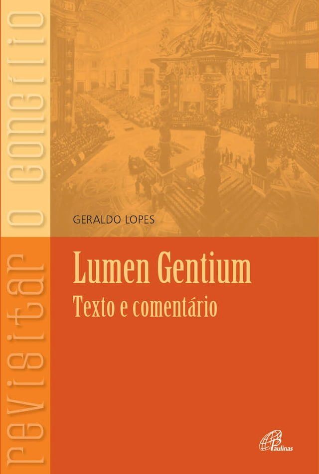  Lumen Gentium - texto e coment&aacute;rio(Kobo/電子書)