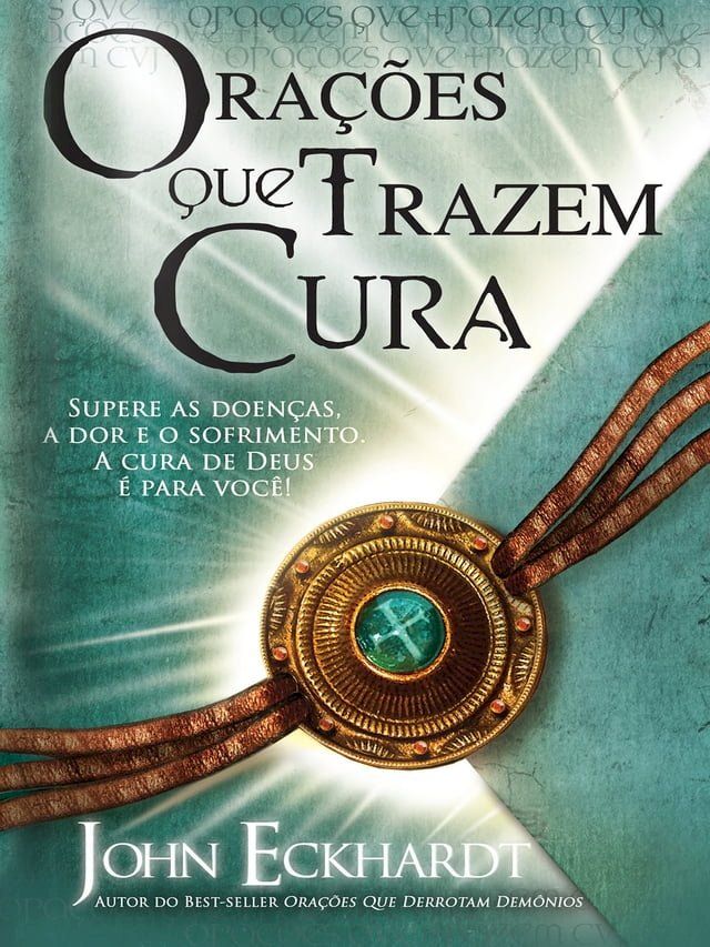  Ora&ccedil;&otilde;es que Trazem Cura(Kobo/電子書)