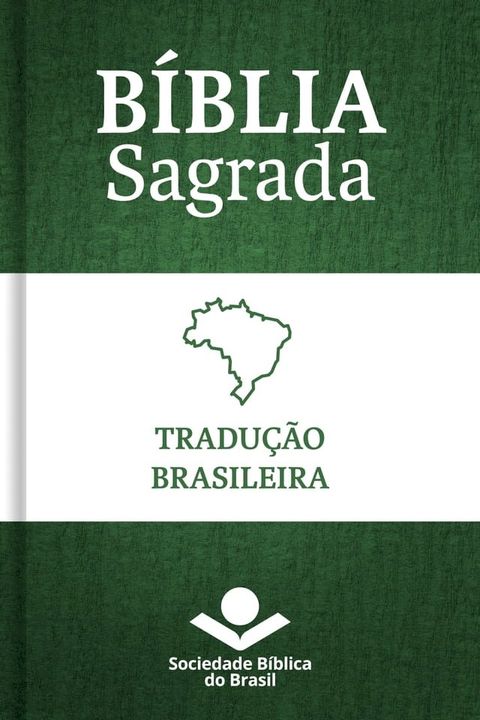 B&iacute;blia Sagrada Tradu&ccedil;&atilde;o Brasileira(Kobo/電子書)