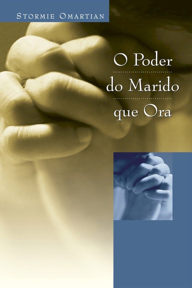  O poder do marido que ora(Kobo/電子書)