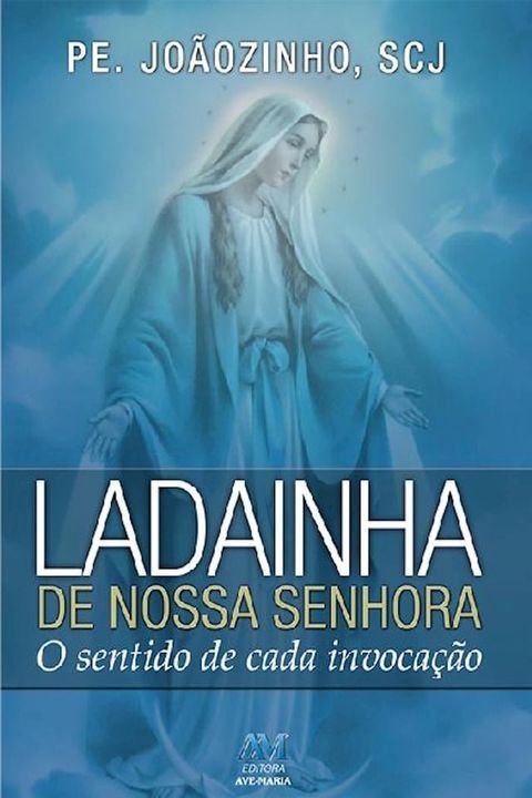 Ladainha de Nossa Senhora(Kobo/電子書)