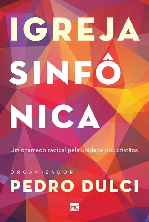 Igreja sinf&ocirc;nica(Kobo/電子書)