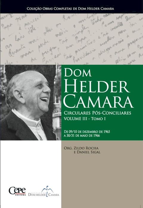 Dom Helder Camara Circulares P&oacute;s-Conciliares Volume III - Tomo I(Kobo/電子書)