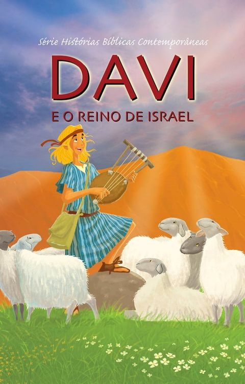 Davi e o Reino de Israel(Kobo/電子書)