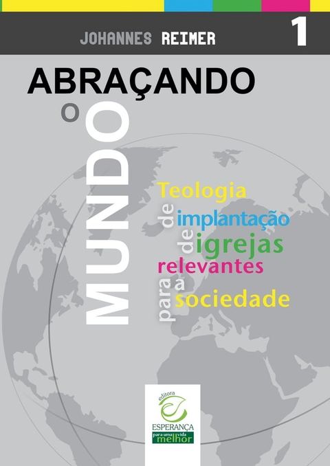 Abra&ccedil;ando o mundo(Kobo/電子書)