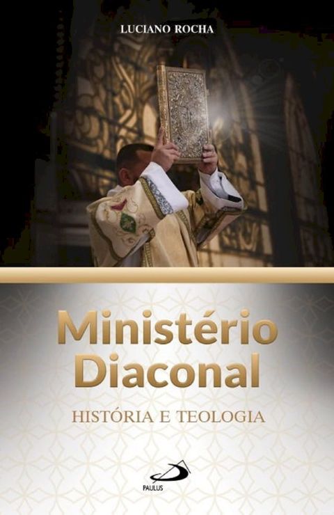 Minist&eacute;rio Diaconal(Kobo/電子書)