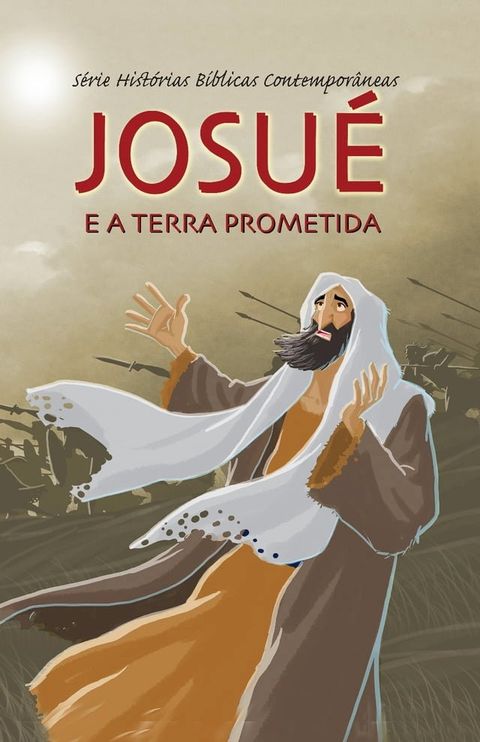 Josu&eacute; e a Terra Prometida(Kobo/電子書)