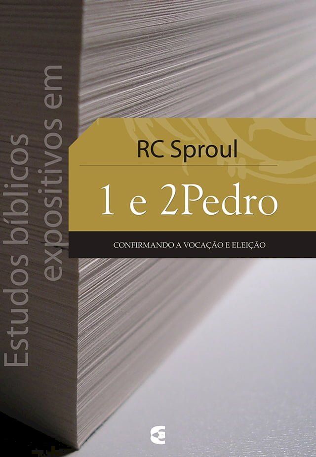  Estudos bíblicos expositivos em 1 e 2Pedro(Kobo/電子書)