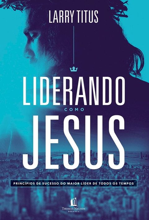 Liderando como Jesus(Kobo/電子書)