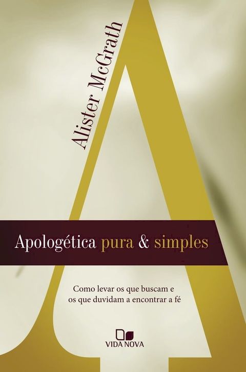 Apolog&eacute;tica pura e simples(Kobo/電子書)