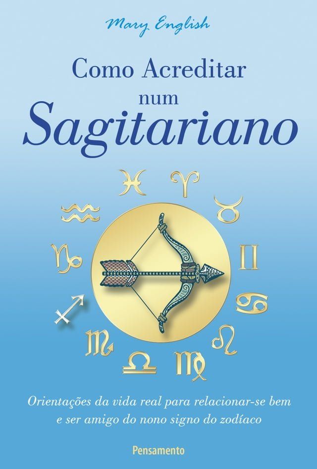  Como Acreditar num Sagitariano(Kobo/電子書)