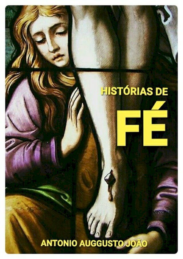  Hist&oacute;rias De F&eacute;(Kobo/電子書)