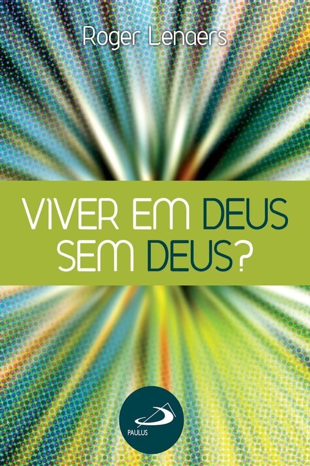  Viver em Deus sem Deus?(Kobo/電子書)