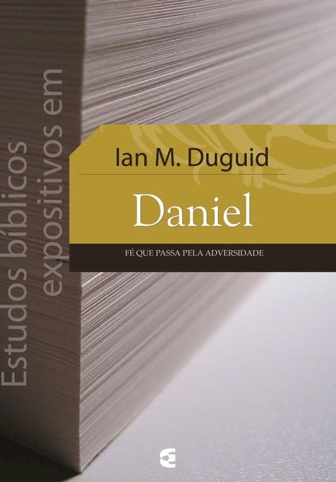 Estudos bíblicos expositivos em Daniel(Kobo/電子書)