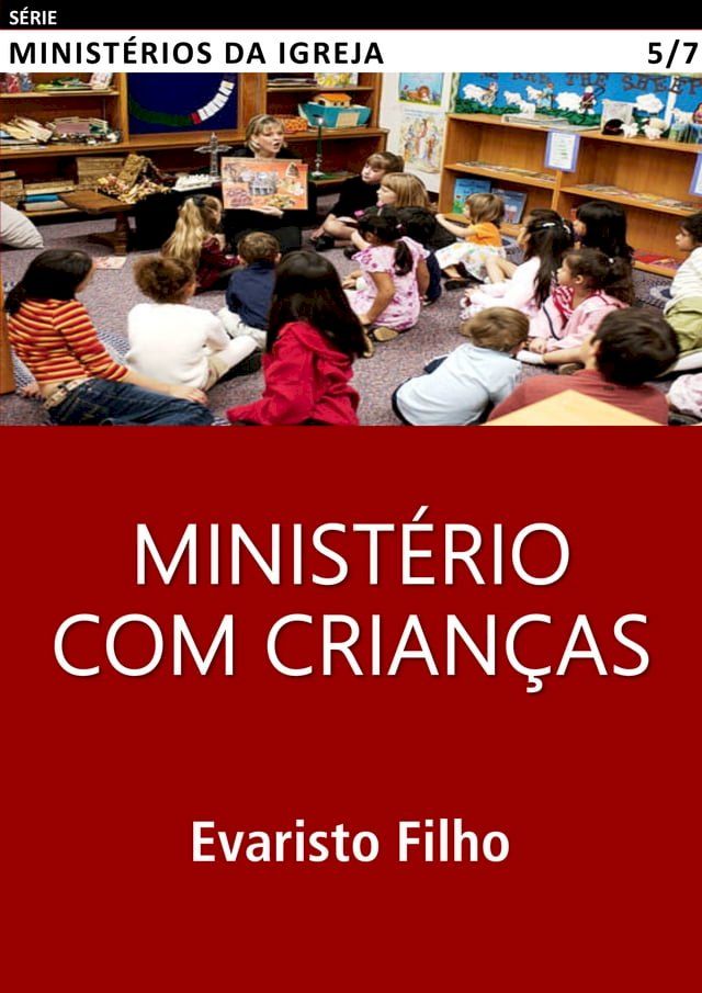  Minist&eacute;rio com Crian&ccedil;as(Kobo/電子書)