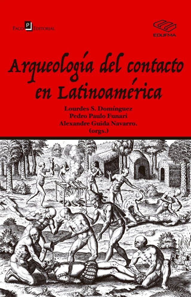  Arqueología Del Contacto En Latinoamérica(Kobo/電子書)