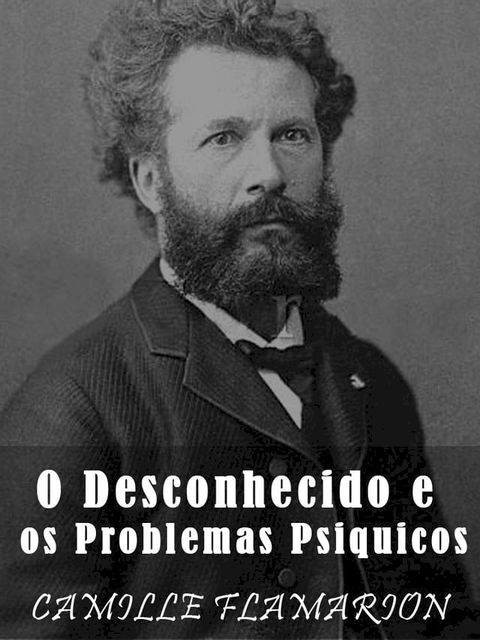 O Desconhecido e os Problemas Psiquicos(Kobo/電子書)