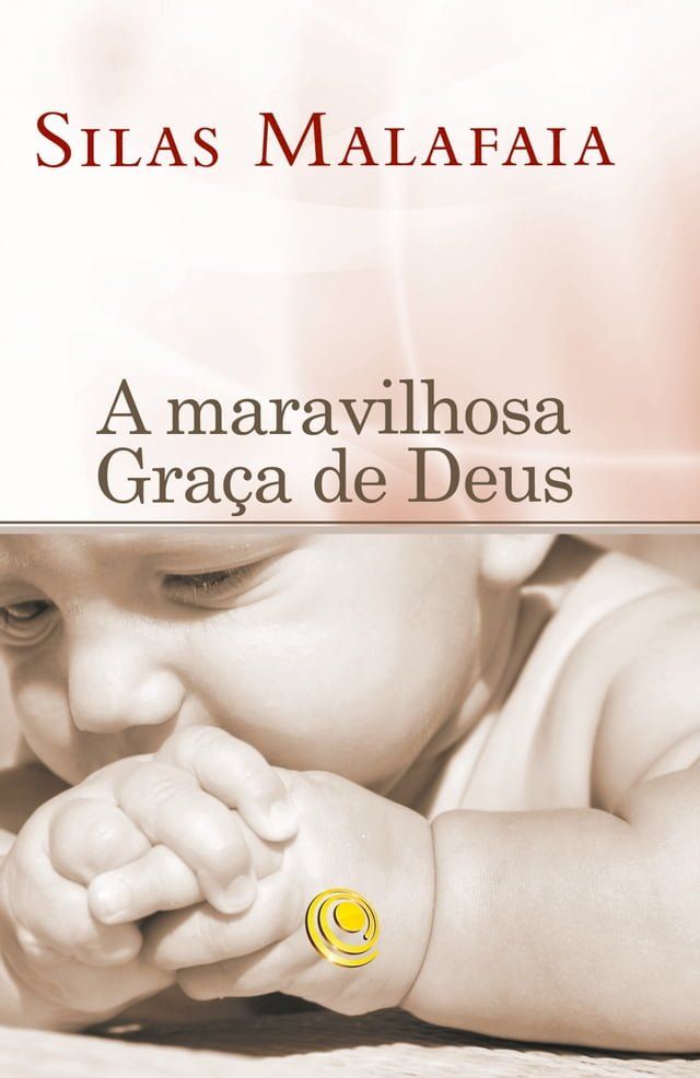  A maravilhosa gra&ccedil;a de Deus(Kobo/電子書)