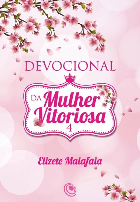 Devocional da Mulher Vitoriosa 4(Kobo/電子書)