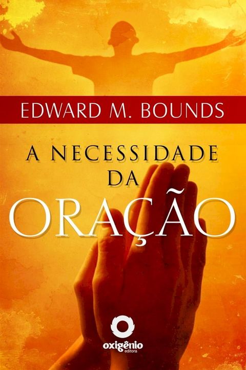 A necessidade da oração(Kobo/電子書)