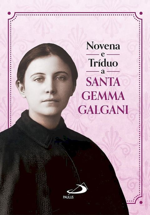 Novena e Tr&iacute;duo a Santa Gemma(Kobo/電子書)