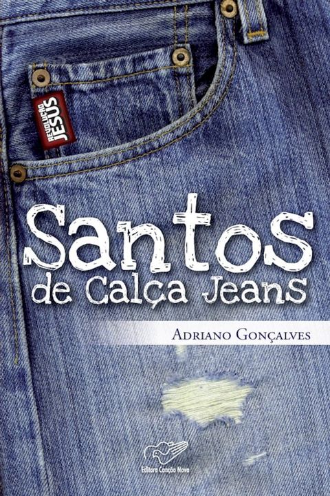 Santos de Cal&ccedil;a Jeans(Kobo/電子書)