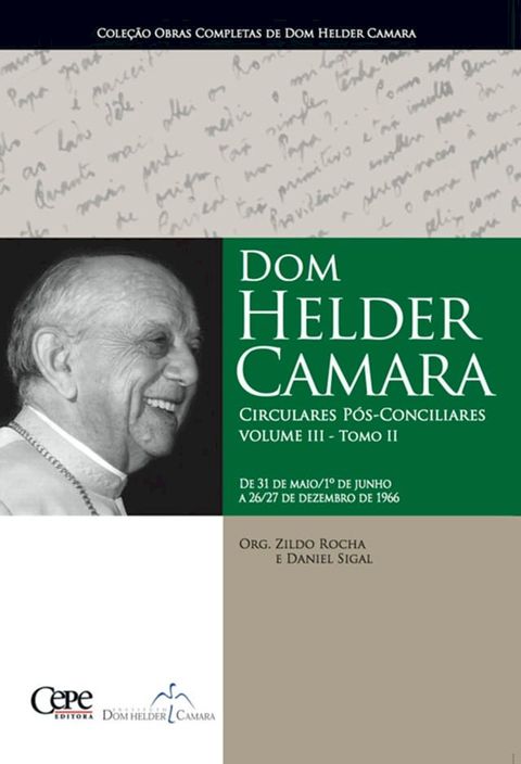 Dom Helder Camara Circulares Pós-Conciliares Volume III - Tomo II(Kobo/電子書)