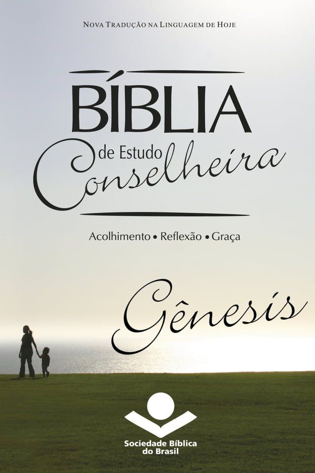  B&iacute;blia de Estudo Conselheira - G&ecirc;nesis(Kobo/電子書)