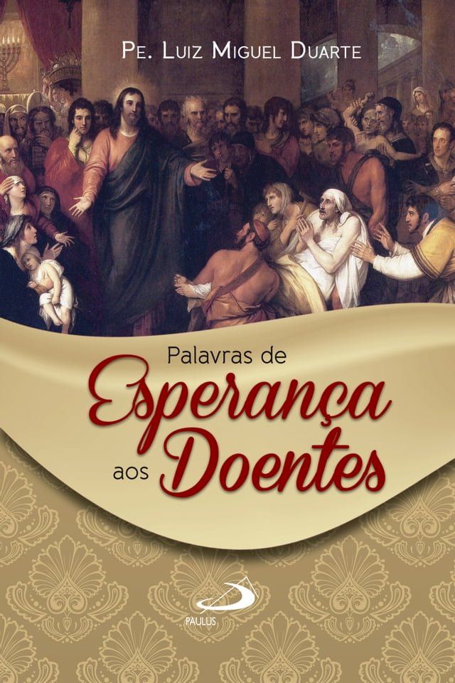  Palavras de esperança aos doentes(Kobo/電子書)