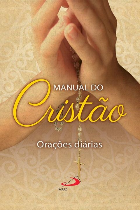 Manual do Crist&atilde;o(Kobo/電子書)