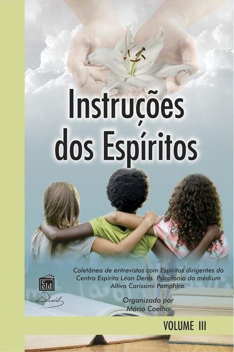 Instru&ccedil;&otilde;es dos Esp&iacute;ritos vol. 3(Kobo/電子書)