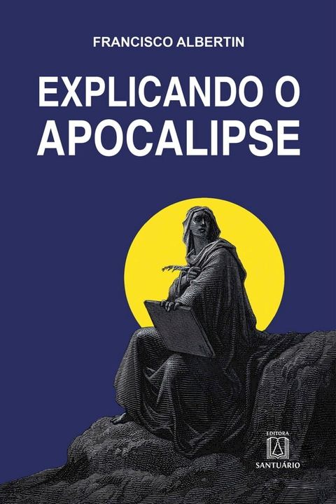 Explicando o Apocalipse(Kobo/電子書)