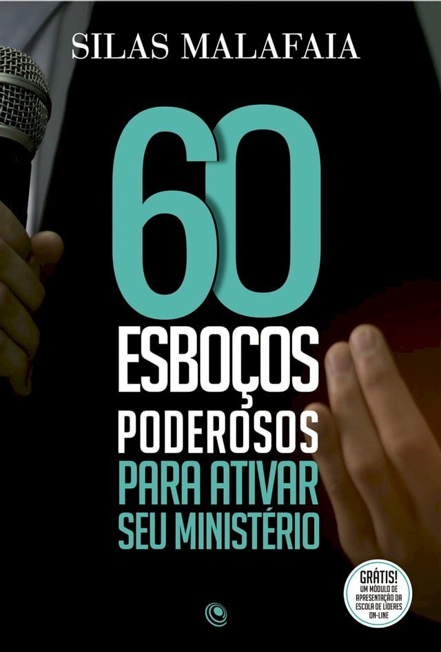  60 esbo&ccedil;os poderosos para ativar seu minist&eacute;rio(Kobo/電子書)