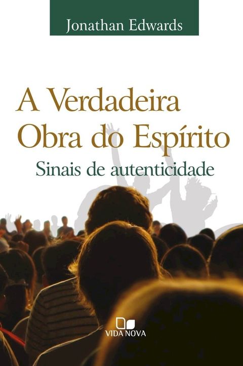 A verdadeira obra do Esp&iacute;rito(Kobo/電子書)